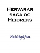 Hervarar saga og Heiðreks